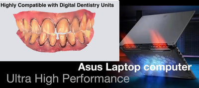 Asus i7-11370H laptop computer (Highly compatible with digital dentistry units)