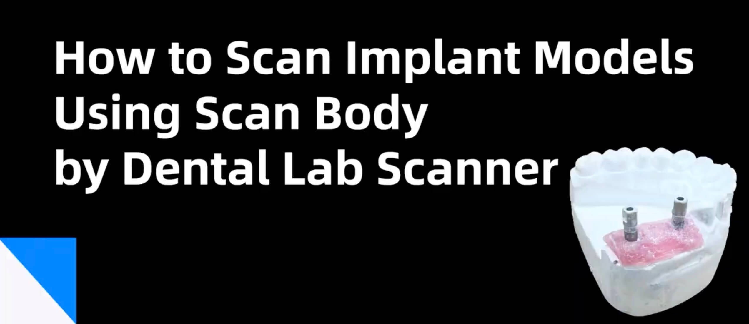 How to scan Implant models using scan body by our Shining 3D dental Lab ...