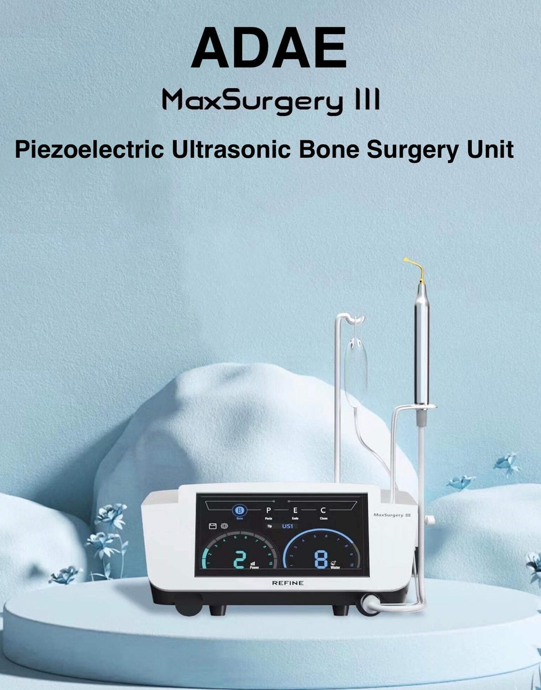 ADAE refine MaxSurgery III Piezoelectric ultrasonic bone surgery unit